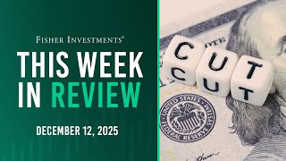 This Week in Review | Fed Rate Cut, China Trade Balance, Reshoring Manufacturing (Dec. 12, 2025)