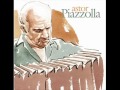 Astor Piazzolla - Nunca tuvo novio