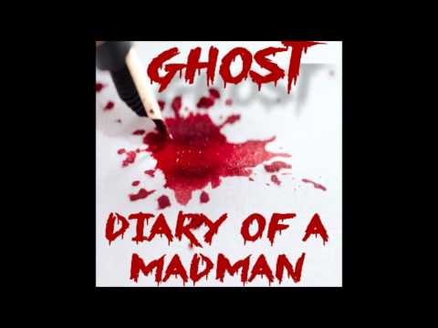 Ghost - Diary of a madman