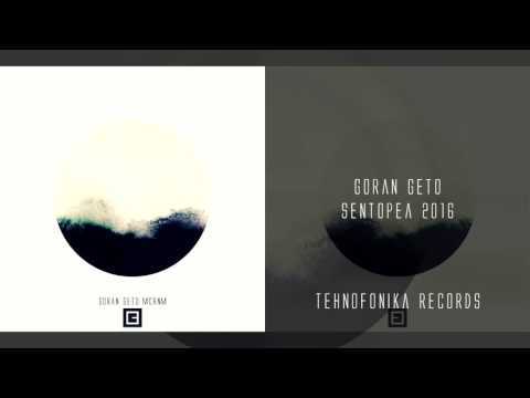 Goran Geto - Sentopea 2016
