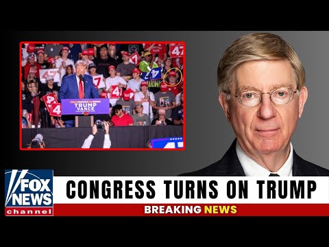 1 MIN AGO: Trump's EXPLOSIVE Meltdown as Congress Drops SHOCK Demand! | George Will
