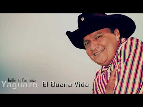 El Buenavida - YAGUAZO