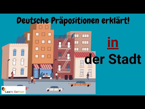German Preposition IN explained in detail (13) - with examples | IN mit Erklärung | A1 - B1