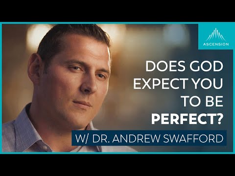 Does God Expect You to Be Perfect? (feat. Dr. Andrew Swafford)
