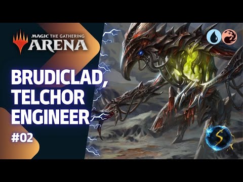 It's Showtime: Brudiclad, Telchor Engineer 💧🔥 #02 - MTG Arena - Historic Brawl