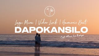 Download lagu DAPOKANSILO - Lagu Muna (Beat Slow Harmonic) Cover Moses La Kahia mp3