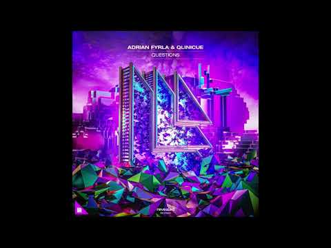 Adrian Fyrla & Qlinicue - Questions (Extended Mix)