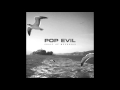 Pop Evil Ghost of Muskegon 
