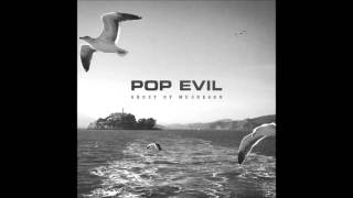 Pop Evil   Ghost of Muskegon