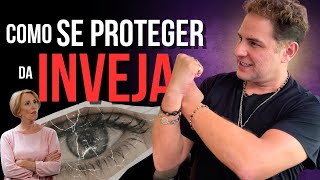 COMO SE PROTEGER DA INVEJA | Daniel Atalla