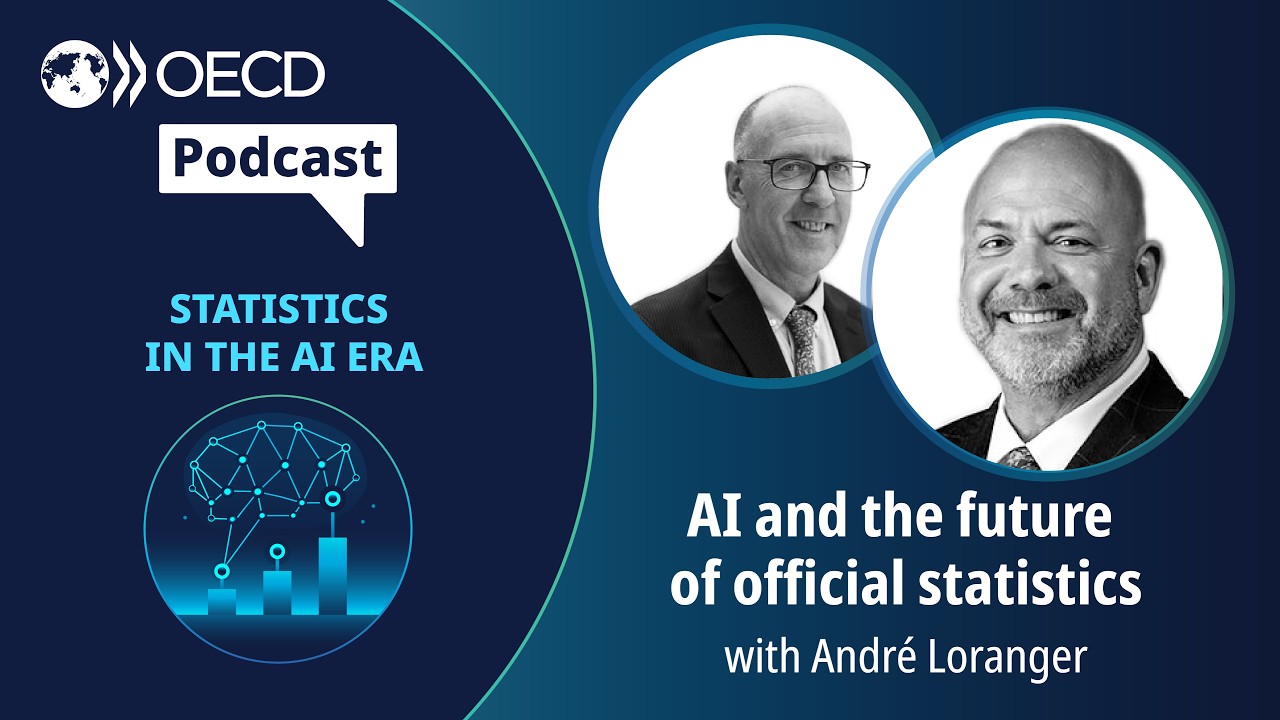 AI and the future of official statistics with André Loranger - Chief Statistician of Canada