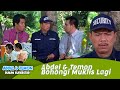 Abdel Temon Kembali Bohongi Muklis Abdel Temon EPS 46 1 5