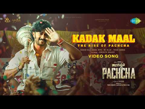 Kadak Maal - Video Song | Mango Pachcha | Sanchii | Charan Raj | Rahul Ditto | MC Bijju | Pavan — Mango Pachcha