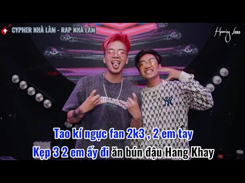 Cypher Nhà Làm Lyric - Rap Nhà Làm × Clownz - Tao Kí Ngực Fan Remix | Hot Trend Tik Tok Việt Nam