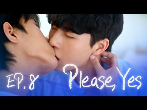 [SUB] Sukfilm BL Drama "좋다고말해 Please, Yes" EP. 8/8