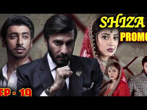 Shiza Episode 19 Promo