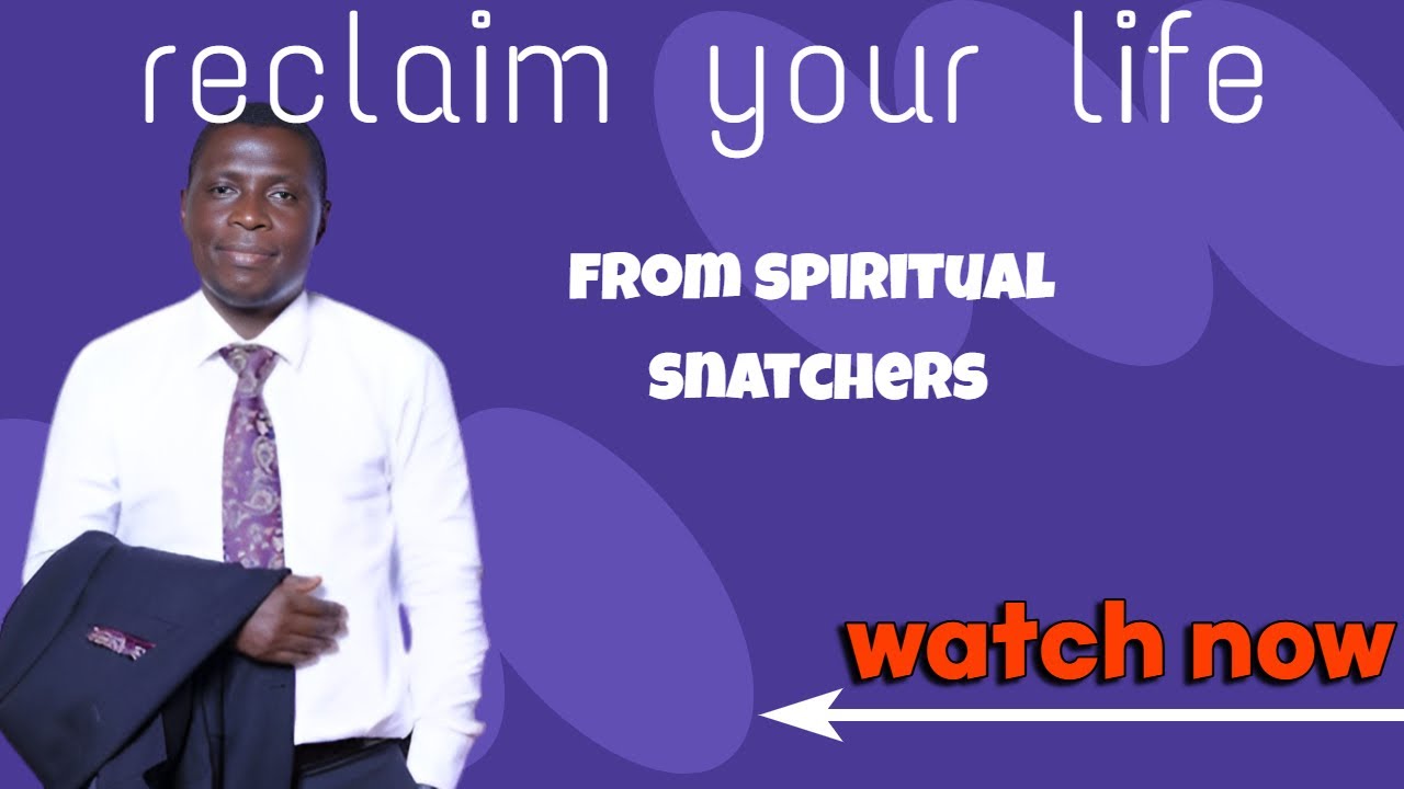 How to take back your destiny from spiritual snatchers - Apostle Jameskawalya #jameskawalya #prayer