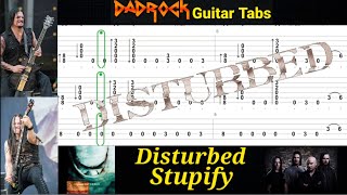 Stupify - Disturbed - Guitar + Bass TABS Lesson 