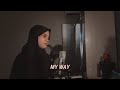 Hanin Dhiya - My Way (Frank Sinatra Cover)