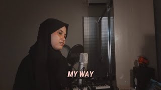 Download lagu MY WAY - Frank Sinatra (Cover) By Hanin Dhiya mp3 Download lagu MY WAY - Frank Sinatra (Cover) By Hanin Dhiya mp3