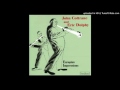 John Coltrane and Eric Dolphy - My Favorite Things (Live 1961, European Impressions)