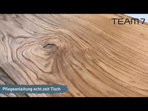 Echtholztisch Pflege: Holztisch ausbessern & ölen | TEAM 7