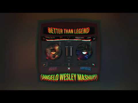 KAAZE ft. Chad Kowal x ARPHEUZ - Better Than Legend (Angelo Wesley Mashup)