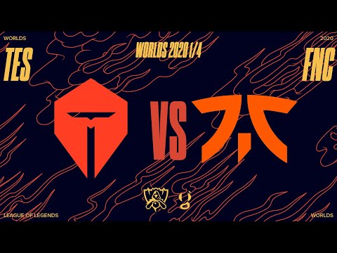 WORLDS 1/4 de finale - FNATIC vs TES - Bo5
