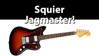 Squier Jagmaster Electric Guitar - What To Know & Where To Buy