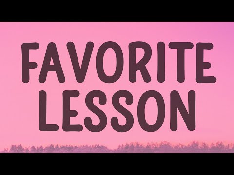 yaeow, Keenan Te - favorite lesson (Lyrics)