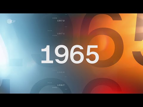 Das Jahr 1965 - Zeitreise (ZDF, Bilder aus 60 Jahren) 60 Jahre Nachrichten und Zeitgeschehen