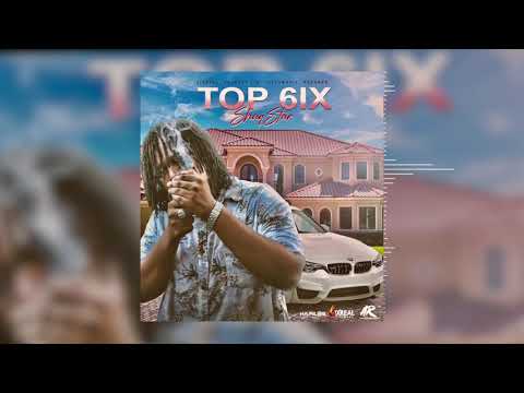 ShaqStar - Top 6ix (Official Audio)