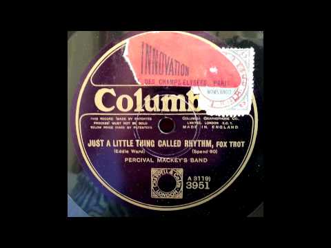 Just A Little Thing Called Rhythm - Percival Mackey's Band