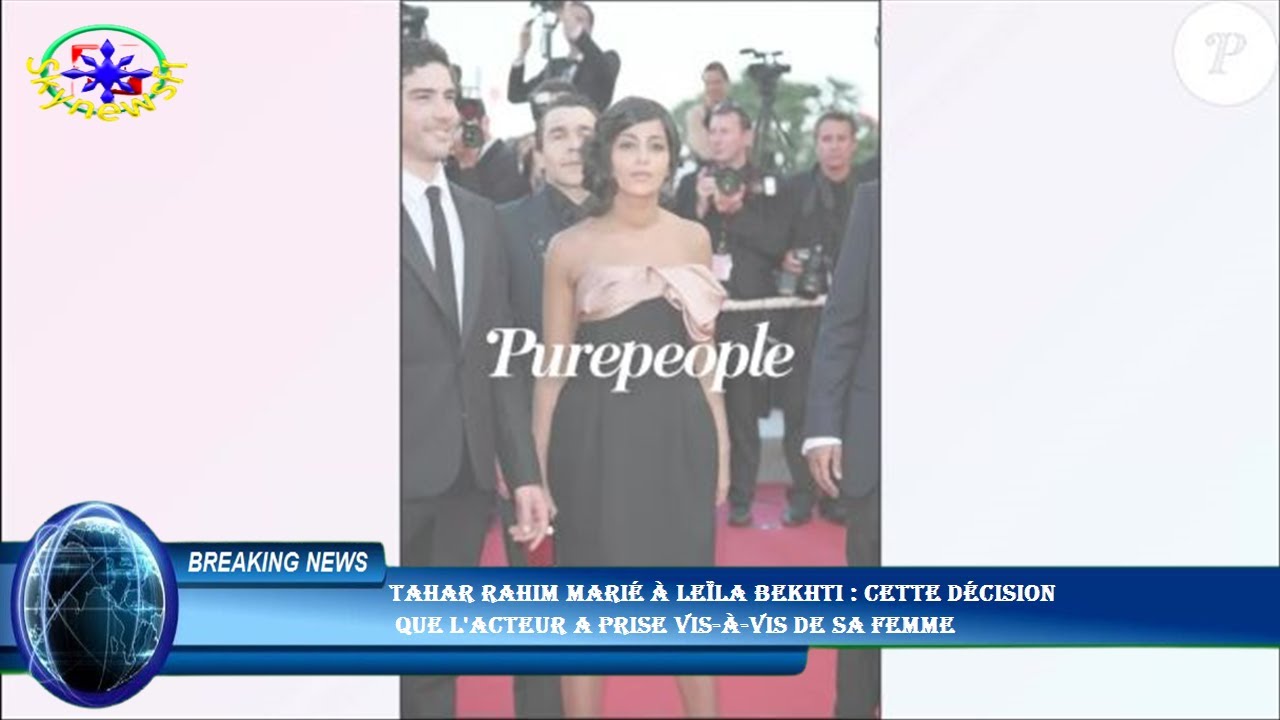 Tahar Rahim marié à Leïla Bekhti : cette décision  que l'acteur a prise vis-à-vis de sa femme