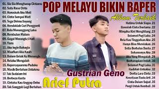 Download lagu Gustrian Geno Feat Arief Full Album Terbaru 2024 ~ Lagu Pop Melayu Terbaru 2024 Enak Didengar & Hits mp3 Download lagu Gustrian Geno Feat Arief Full Album Terbaru 2024 ~ Lagu Pop Melayu Terbaru 2024 Enak Didengar & Hits mp3