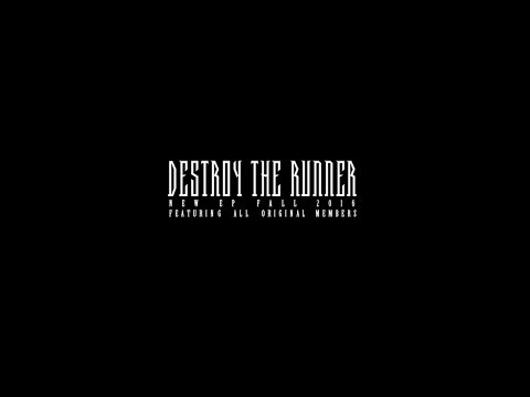 Destroy The Runner - 2016 EP Teaser