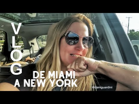 VLOG - DE MIAMI PARA  NEW YORK