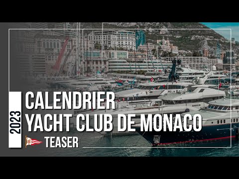 YCM | Calendrier 2023 du Yacht Club de Monaco