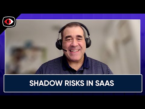Shadow Risks in SaaS, Cybersecurity Market Has Lost Its Mind, and Rise of the CTrO - BSW #424
