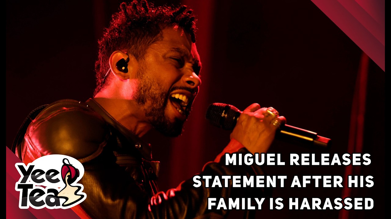 Miguel Releases Statement After His Family Is Harassed + More