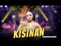 Niken Salindry Kisinan Campursari Everywhere Tiwas Tak Gondeli Tenanan