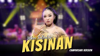 Download lagu Niken Salindry - Kisinan - Campursari Everywhere - Tiwas Tak Gondeli Tenanan mp3
