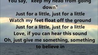 Something to believe in - Parachute (with lyrics)