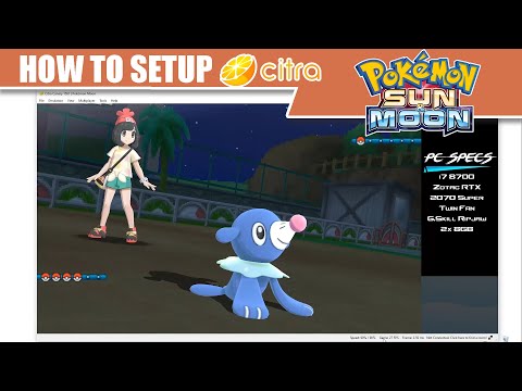 How to Setup Citra Emulator for Pokemon Sun and Moon on WIN10 PC