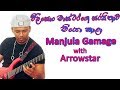 Manjula Gamage With Arrowstar Wilison Master