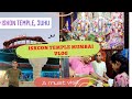 How To Visit ISKCON Temple Juhu Mumbai In Just 15 Rs Shrikrishna Janmashtami Hara Krishna Kirtan