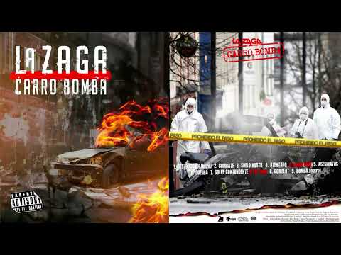 6. GUERRA (PROD. JOINTER) - LA ZAGA [CARRO BOMBA]
