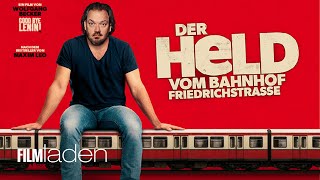Der Held vom Bahnhof Friedrichstraße - Trailer