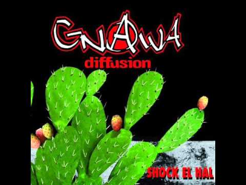 ✪Gnawa Diffusion✪ - Malika Ya Bent El Jiran