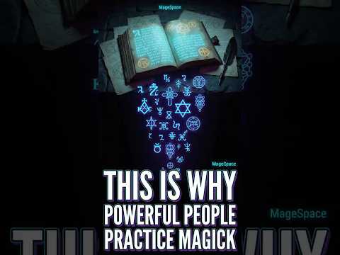 This Is Why Powerful People Practice Magick